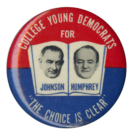 Round, red and blue button with portraits of Lyndon B. Johnson and Hubert Humphrey on opposite pages of an open book. White text reads "College Young Democrats for Johnson Humphrey, "The Choice is Clear.""