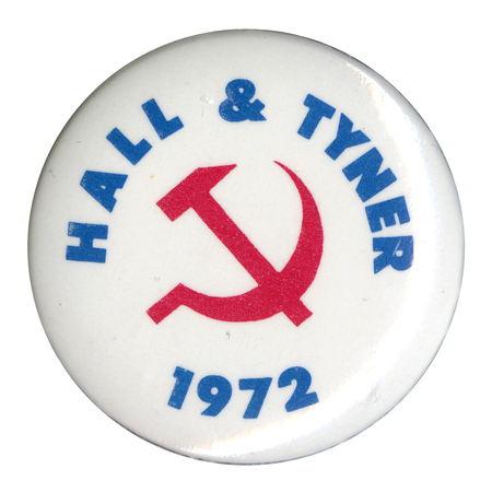 Round, white button with a red hammer and sickle symbol. Blue text reads "Hall & Tyner 1972."