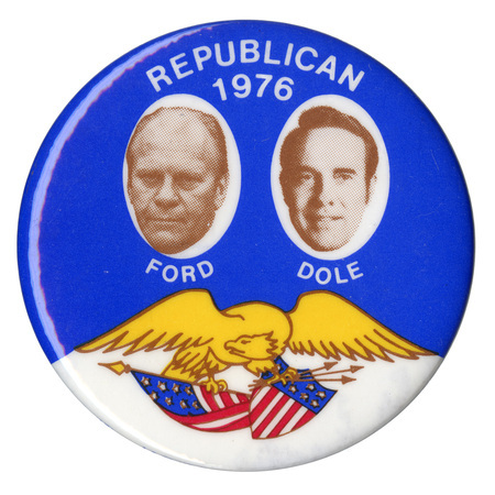 Round, blue and white button with black and white portraits of Gerald Ford and Bob Dole and a color drawing of an eagle holding a shield, flag, and arrows. White text reads "REPUBLICAN 1976 FORD DOLE"