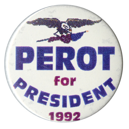 Round, white button with a pixelated color drawing of an eagle at the top. Blue and red text reads "PEROT for PRESIDENT 1992"