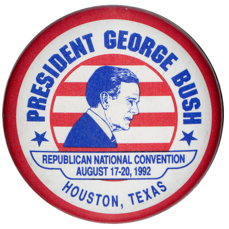 Round button with a red border and a blue drawing of George H. W. Bush against red and white stripes in the center. Blue text reads "PRESIDENT GEORGE BUSH REPUBLICAN NATIONAL CONVENTION AUGUST 17-20, 1992, HOUSTON, TEXAS"