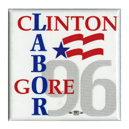 Square, white button with red, blue, and gray interlocking text reading "CLINTON LABOR GORE 96"