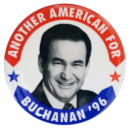 Round, white button with a red and blue border. In the center is a black and white photograph of Pat Buchanan. White text reads "ANOTHER AMERICAN FOR BUCHANAN '96"