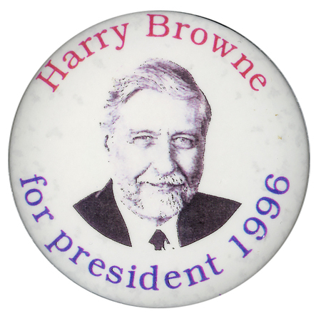 Round, white button with a black and white photograph of Harry Browne. Red and blue text around the edge reads "Harry Browne for president 1996"