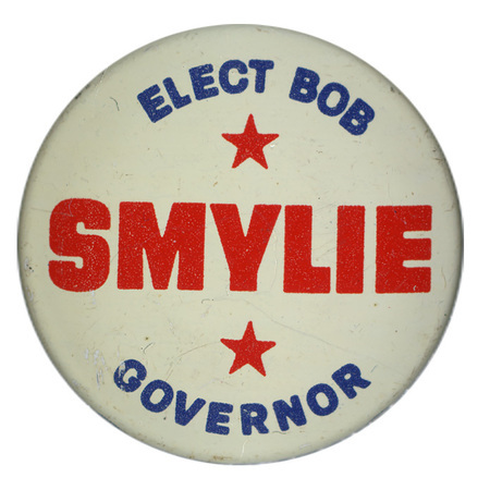 Round, white button with blue and red text reading "ELECT BOB SMYLIE GOVERNOR"