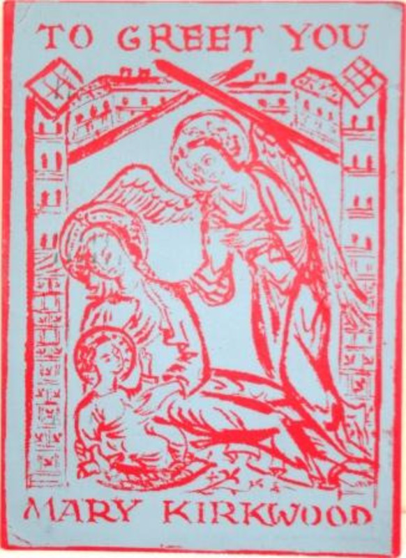 Silkscreen image of an angel, woman, and baby printed in red ink on a blue card. Text on the card reads "To Greet You Mary Kirkwood."