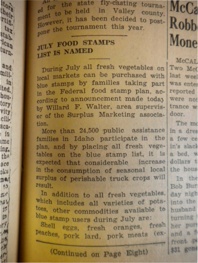 Announcement that fresh vegetables, shell eggs, oranges, peaches, pork lard, pork meats, corn meal, grits, dry edible beans, prunes, wheat and whole weat flour and raisins can be purchased with blue food stamps throughout July.