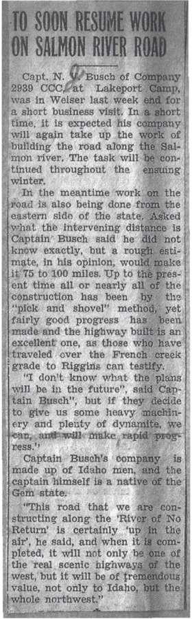 Newspaper article about the construction of Salmon River Road with comments from N.J. Busch, the captain of company 2939 which is in charge of the project.
