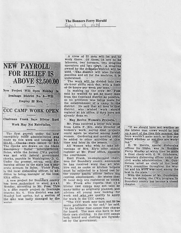 New payroll for relief is above $2,500.00,' The Bonners Ferry Herald, April 19, 1934, describes a drainage area project, possible work for women through the re-employment office   for gardening and canning, and urging young men to sign up for CCC camps instead of blister rust camps