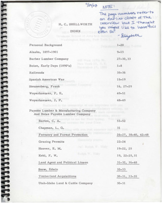 Weyerhaeuser project interview in which Harry Shellworth shares a complete and detailed history of his time in the northwest and includes several letters from friends and colleagues congratulating him on birthdays, asking him to write a book etc.