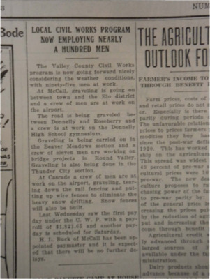 Article detailing some of the work that has been done by 95 newly employed men from the Valley County Civil Works program, including road-gravelling and airport reconstruction.