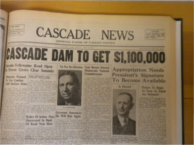 Cover story about a $1.1 million appropriation to be signed off on by the president that will allow construction of the Cascade reservoir.