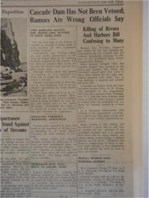 Announcement that the rumors that President Roosevelt had vetoed the bill which included appropriations for the Cascade dam are without foundation.