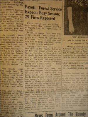 Column about the rising number of forest fires in the Payette Forest, 19 caused by lightning and 10 by people.