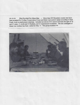 Photograph of six men eating at table in a tent, Boundary County, Idaho, with the caption 'Jobs Provided For More Men' and describing how more local men are being hired to fight blister rust. A description of the jobs and number in various categories are included.