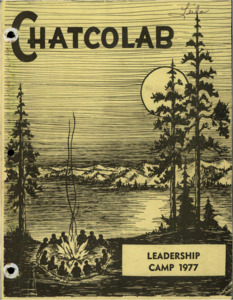 Camp Packet for Chatcolab Northwest Leadership lab that contains program planning, activities, stories, and menus/recipes. Only bound materials have been scanned; this digital collection does not contain any associated ephemera from the donors notebook.