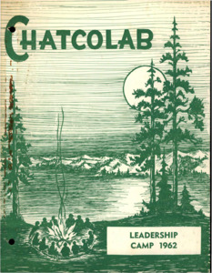 Camp Packet for Chatcolab Northwest Leadership lab that contains program planning, activities, stories, and menus/recipes. Only bound materials have been scanned; this digital collection does not contain any associated ephemera from the donors notebook.