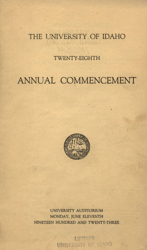 The University of Idaho Twenty-Eighth Annual Commencement