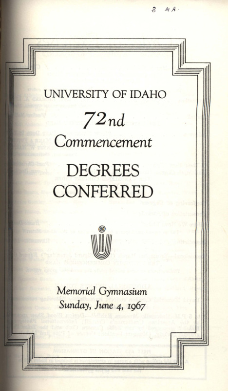 University of Idaho 72nd Commencement Degrees Conferred