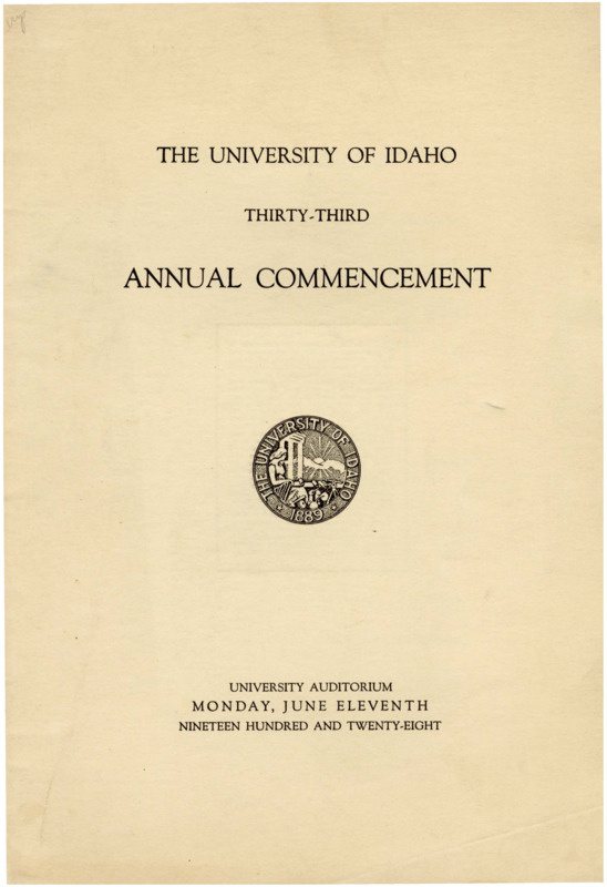 University of Idaho Thirty-Third Annual Commencement