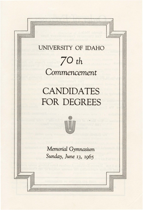 University of Idaho 70th Commencement Candidates for Degrees