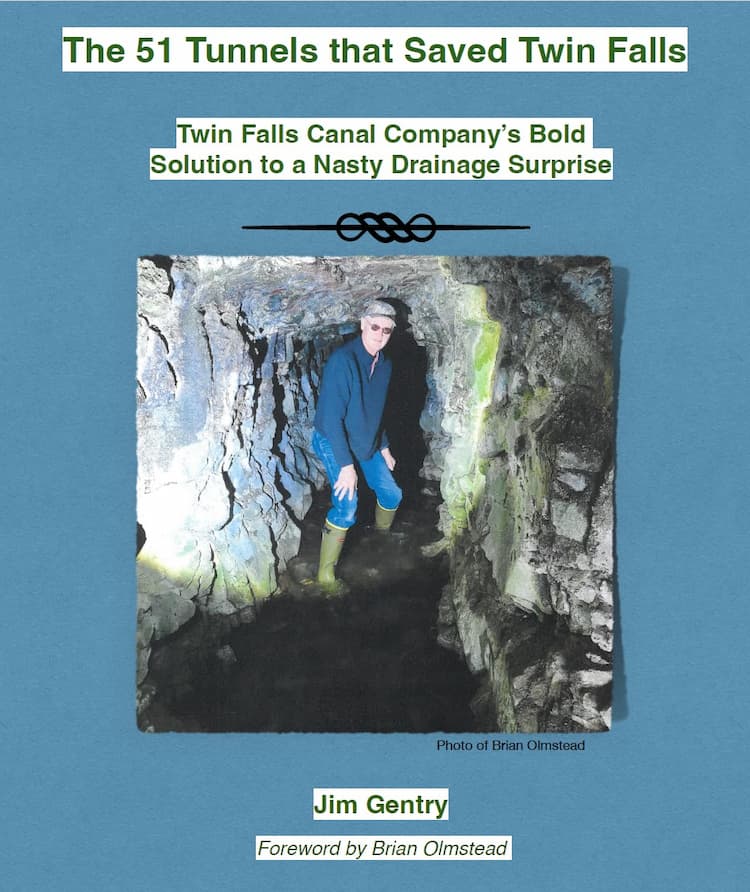 The 51 Tunnels That Saved Twin Falls