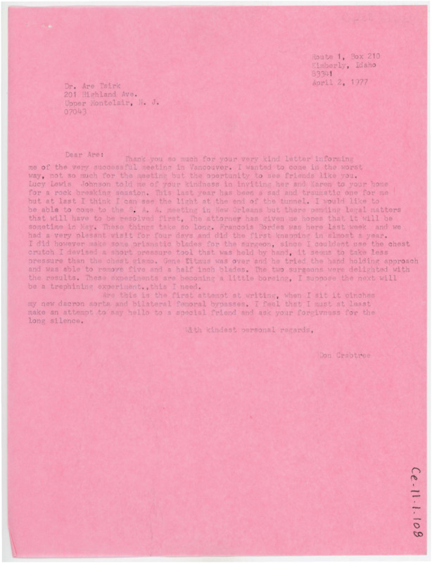 Letter discussing Crabtree recent visits with Francois Bordes and Gene Titmus making blades for surgeons. He is sorry to have missed the conference.