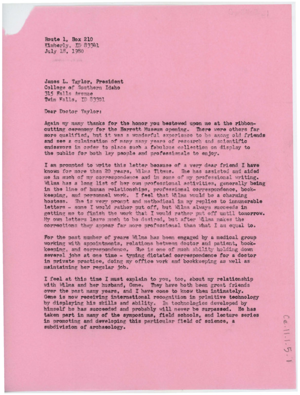 Letter thanking Taylor for honoring Crabtree at the Herrett Museum opening. Crabtree writes about is assistant Wilma Titmus and recommends her for a job at the museum or the College of Southern Idaho.