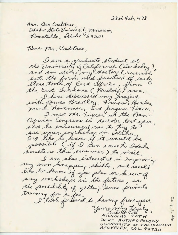 Letter asking if Crabtree would teach Toth some about flintknapping. Toth discusses his research into lithic technology of east Africa.