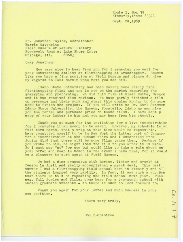 Letter informing Taylor that Crabtree is already making flintknapping films. Crabtree shares where Taylor might purchase them and also notes that he is too busy for a live demonstration. He discusses his symposium with other flintknappers.