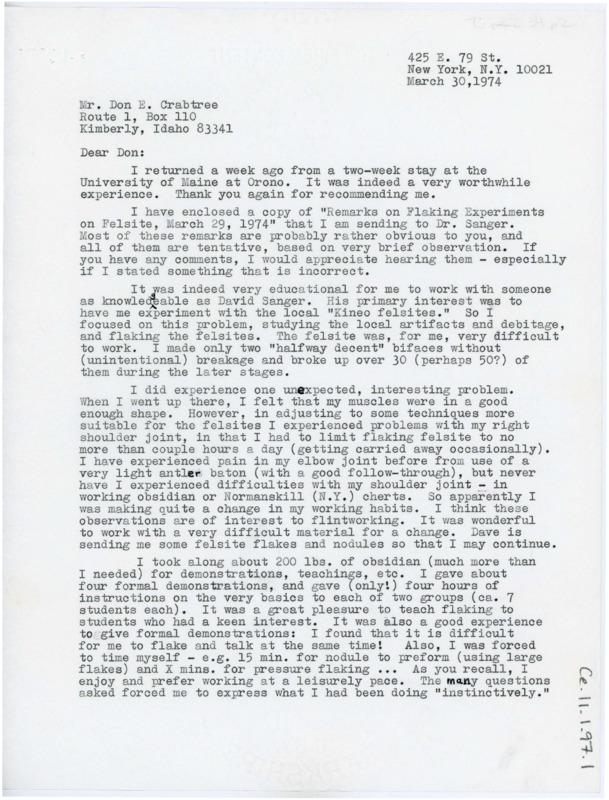 Letter informing Crabtree he is sending some remarks on a flintknapping article. He discusses his trip to Maine to work with Dave Sanger, including pain from overworking his elbow, who he taught at the workshop, and how the workshop went. He asks Crabtree some flintknapping questions.