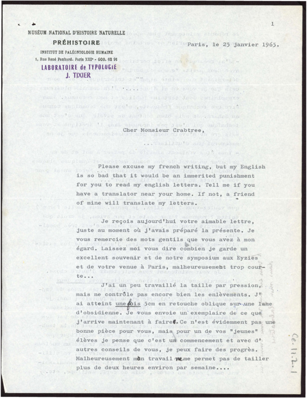 Letter discussing flintknapping progress, thanking Crabtree for sending materials, and offering to do anything possible to help Crabtree. Tixier asks if Crabtree can make some pieces so they can write a paper.