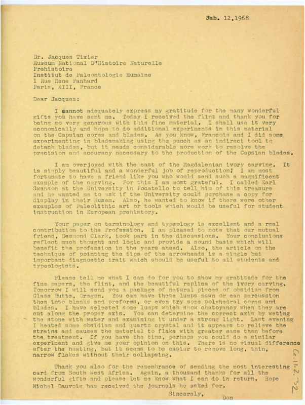 Letter thanking Tixier for sending many flintknapping gifts. Crabtree discusses the cast of a Magdalenian ivory carving, Tixier's paper on terminology and typology, and the package of obsidian he is sending.