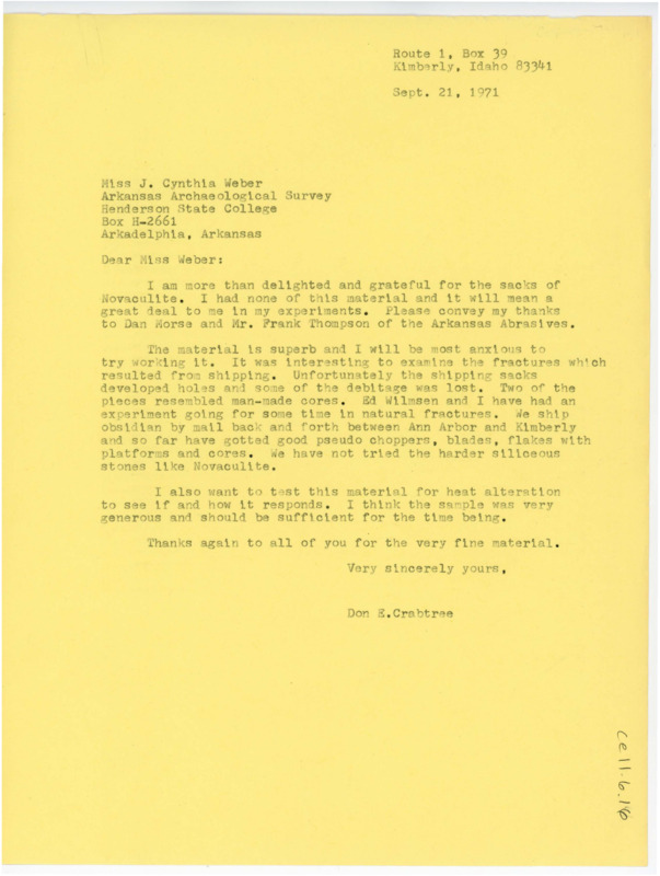 Letter thanking them for the quarried novaculite they sent to Crabtree. He discusses how he plans to experiment with the material including debitage experiments.