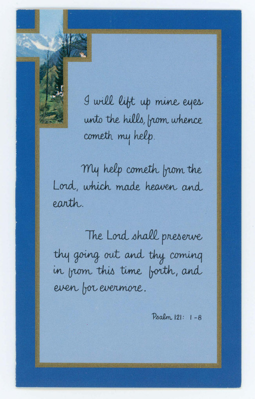 Front: quote of Psalm 121: 1-8. Inside: Wanda writes to Don thanking him for an arrowhead he made for her, and to say her husband Larry was happy to visit him. She hoped to see him at an Explorer’s Club dinner soon. There is also an envelope addressed to Crabtree with the card.