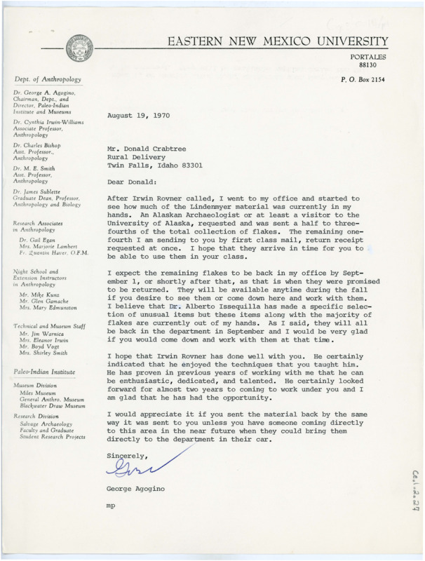 Typewritten letter where Agogino wrote to Crabtree to inform him that he had sent half to one fourths of the collection to Crabtree to evaluate and return. He also said that that Irvin Rovner was pleased to have studied under Crabtree.