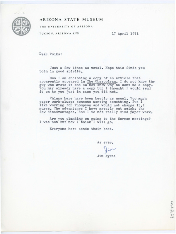 Typewritten letter from James Ayres. He enclosed a copy of an article that appeared in The Chesopiean. He then updated him briefly on his life and asked if Crabtree would be at the Norman Meetings.