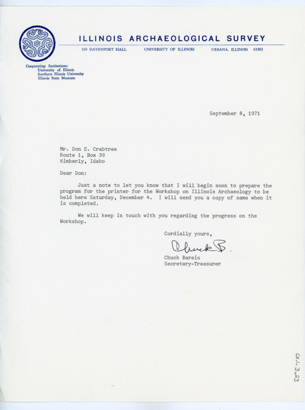 Typewritten letter from Charles Bareis. He wrote a short letter to Crabtree to inform him that he was preparing the program to be printed for the workshop and that he would send him a copy when it was completed.