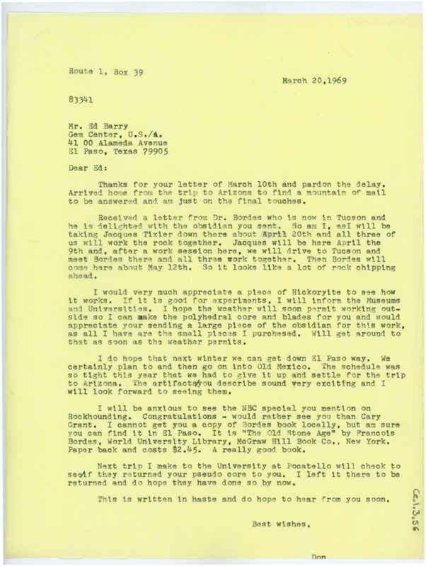 Typewritten letter from Donald Crabtree to Ed Barry where he thanked him for the shipment he sent and promised that he would create him an artifact when he could. He mentioned traveling down to El Paso in the winter to meet him and see the artifact then.