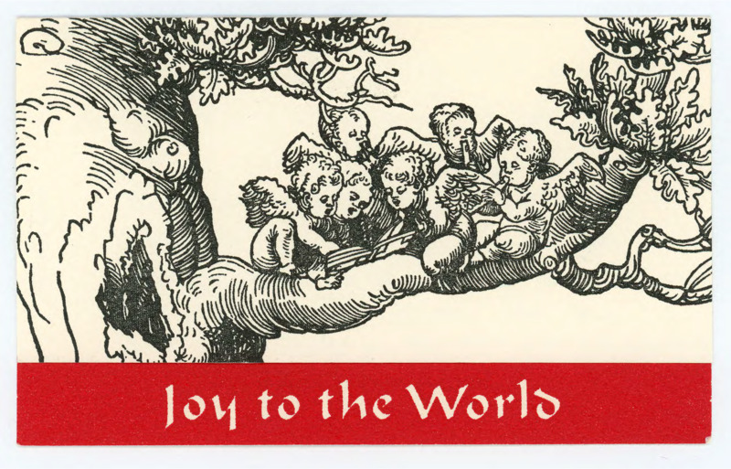 Holiday card. Outside: Art of Cherubs in a Tree by Lucas Cranach the Elder German. Inside: Handwritten note from Aleksandra Bass to Donald Crabtree. She said he hoped that he was feeling better now than when they last saw him and that she hoped he would come visit them again soon. There is an envelope attached.