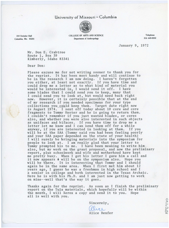 Typewritten letter from Alice Benfer. She wrote to thank Donald Crabtree for sending her a reprint. She offered to send some artifacts to Crabtree, some to keep and some to return until her research is concluded.