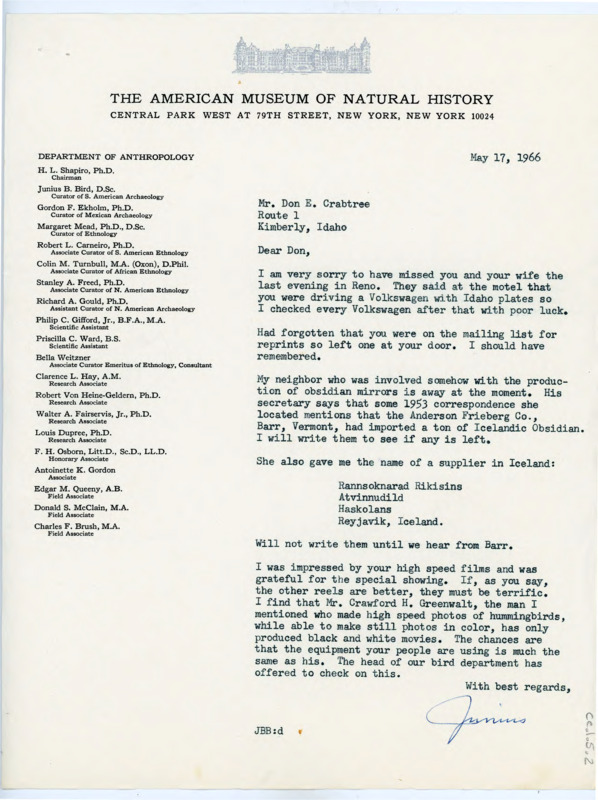 Typewritten letter from Junius Bird where he apologized for missing Donald and Evelyn on their recent trip and then discussed the source he had for obsidian mirrors and a new supplier in Iceland.