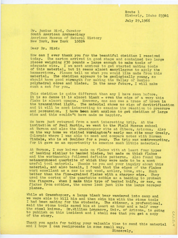 Typewritten letter from Donald Crabtree to Junius Bird where he thanked him for the obsidian he sent and asked what he would like to be made from it. He then detailed his recent trips and visit with Marie Wormington's excavation site, where he and others killed and skinned a bear that had wandered up.