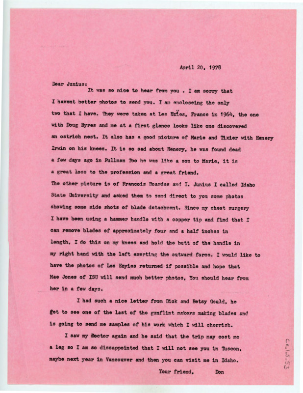 Typewritten letter from Donald Crabtree where he told Junius Bird that he sent him some photos and was having more sent from Idaho State University. He updated him on how he flintknaps post surgery and his health overall.