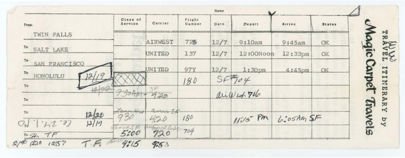 Travel itinerary by Magic Carpet Travels from Twin Falls, Idaho to Honolulu, Hawaii. There are flight times written on the schedule and information for travel on the backside.