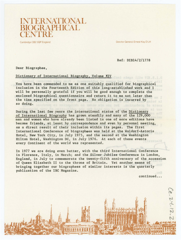 Typewritten letter from Ernest Kay to Donald Crabtree to feature him in the Dictionary of International Biography Volume XIV. He gave information regarding the conferences for it and requested Crabtree fill out and return the questionnaire to be featured.