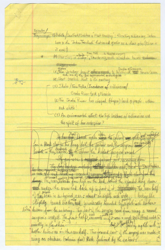 Handwritten outline for a film that has a lot of detail repeated about Crabtree's early life. It is unclear if any of this is in the film series on flintknapping that Crabtree created.