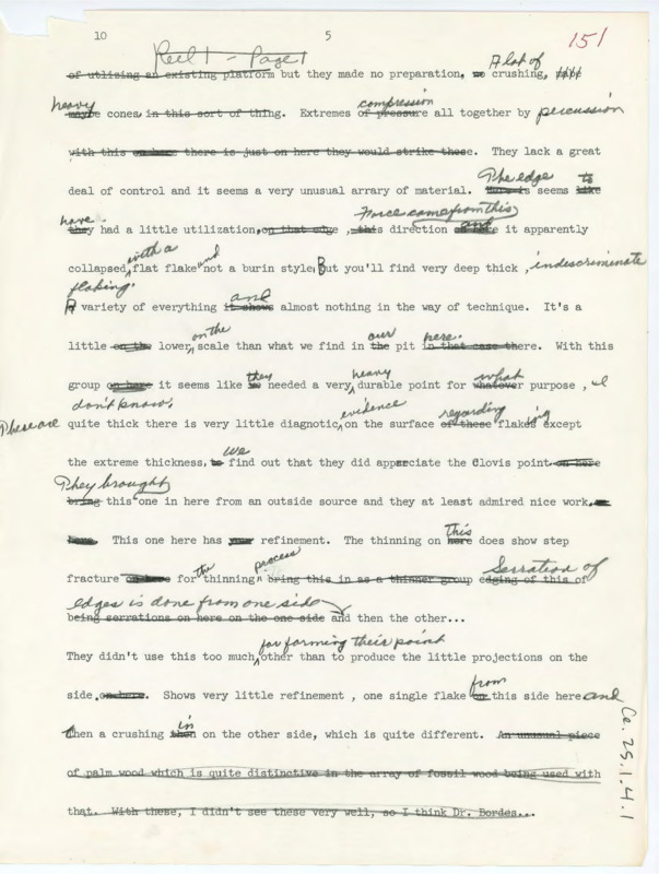 Transcript of conversation between Donald Crabtree, Francois Bordes, Irwin WIlliams, and Richard Daugherty. They are discussing lithic artifacts, analyzing their evidence of use, technique, and materials. There are handwritten notes on this transcript.