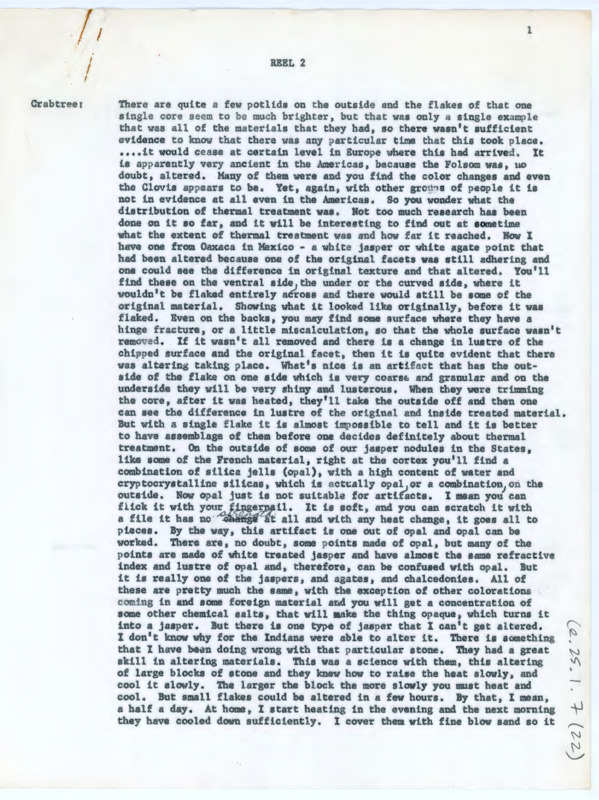 Transcript of conversation between Donald Crabtree, Phil Smith, Richard Daugherty, Cambier, Marie Wormington, Joe Ben Wheat, Irwin Williams, Coe, Jacques Tixier, Francois Bordes, William Irving, and Byers. They discuss flintknapping and historical technique in lithic technology.