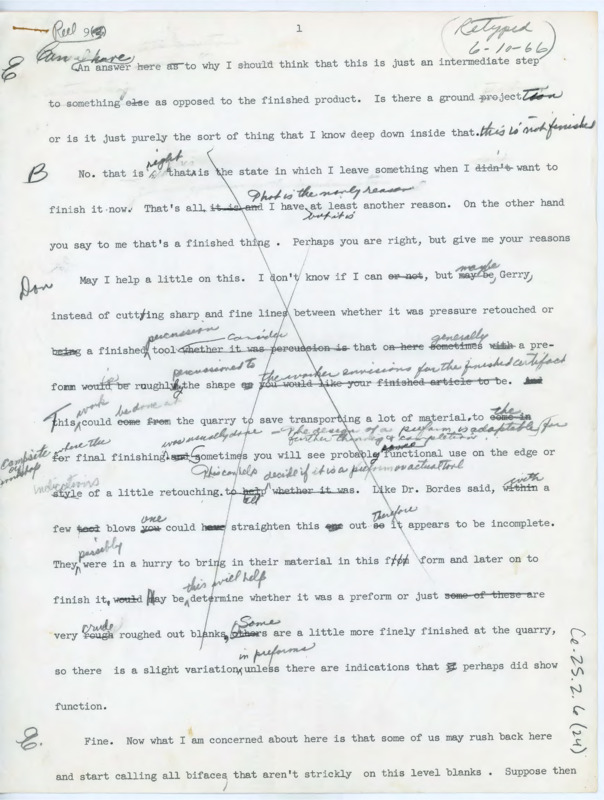 Transcript of conversation between Jeremiah Epstein, Francois Bordes, Donald Crabtree, Cynthia Williams, Byers, Henry Irwin, Jellenick, Jacques Tixier, Irwin Williams, Denise Sonneville Bordes, Marie Wormington, Joe Ben Wheat, Alan Smith.They discuss flintknapping technique, lithic technology, an artifact analysis.